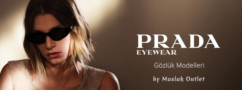 Prada Gözlük, Prada Güneş Gözlüğü Modelleri Banner